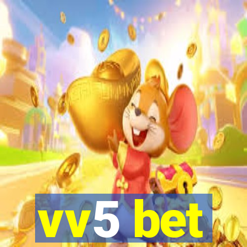 vv5 bet